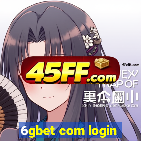 6gbet com login